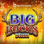 Big Bucks Deluxe Big Time Gaming