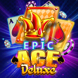 Epic Ace Deluxe Epic Win