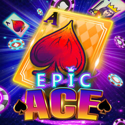 Epic Ace Epic Win