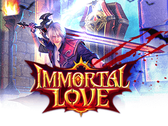 Immortal Love Evo888