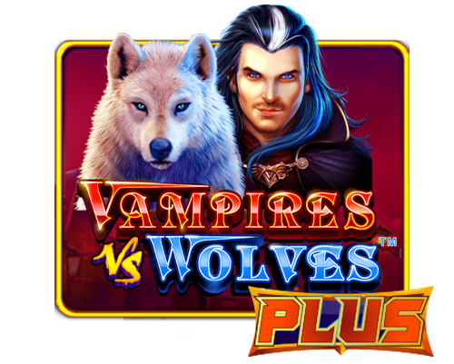 Vampires vs Wolves Plus King888